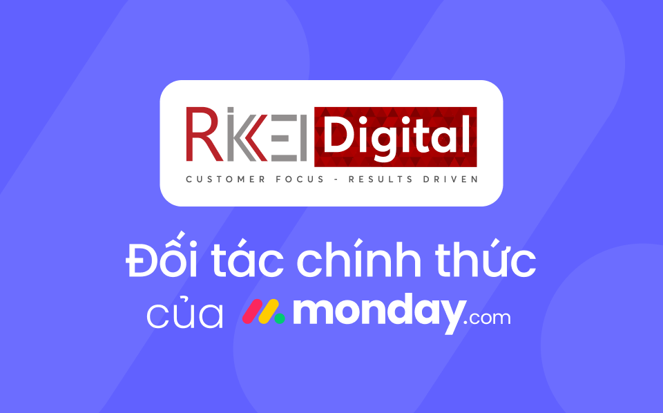 Rikkei Digital và monday.com hợp tác thúc đẩy chuyển đổi số cho doanh nghiệp Việt Nam
